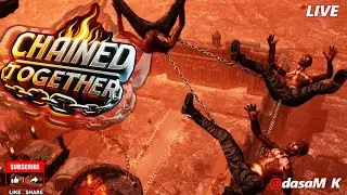 CHAINED ToGETHER [PC] GamePlay #dasam_k #Quantumgrid #live #gameing #telugu | @Quantum_Grid ​