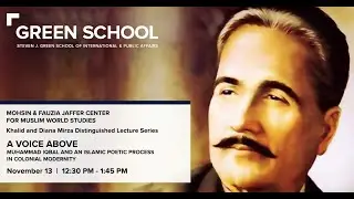 A Voice Above: Muhammad Iqbal and an Islamic Poetic Process in Colonial Modernity