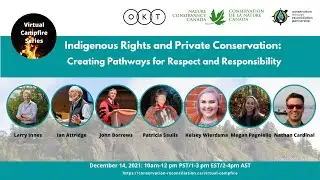 Indigenous Rights and Private Conservation: Creating Pathways for Respect and Responsibility