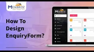 Membroz: Design lead form Add,Edit,Delete fields