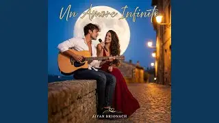 Un Amore Infinito (pop version)