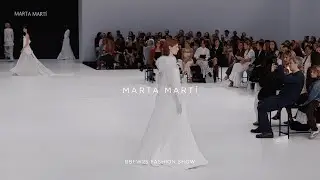 Marta Mart&iacute; - BBFW25 Fashion Show