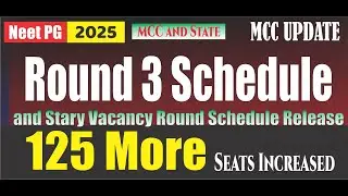 NEET PG 2025 Round 3 Schedule Released New Seat Increase State and MCC Schedule Out