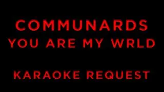 Communards - You're My World &bull; KARAOKE