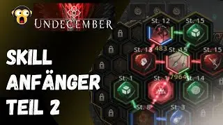 Undecember Anf&auml;nger F&auml;higkeiten Tipps & Empfehlungen | Teil 2 | deutsch/german
