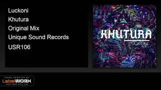 Luckoni - Khutura (Original Mix)