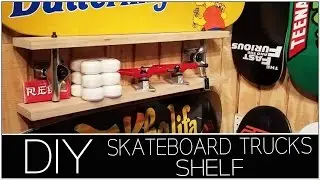 How To Make A Skateboard Truck Shelf! DIY Tutorial