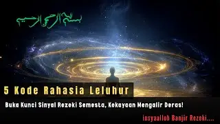 ❗❗ 5 Kode Rahasia Leluhur: Buka Kunci Sinyal Rezeki Semesta, Kekayaan Mengalir Deras! #IlmuTarikUang