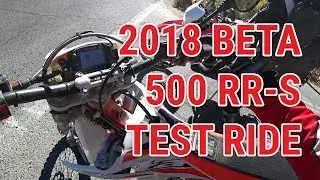 2018 Beta 500 RR-S Test Ride & First Impressions - Pilot Rock Road & 3W13 - Lake Arrowhead, CA