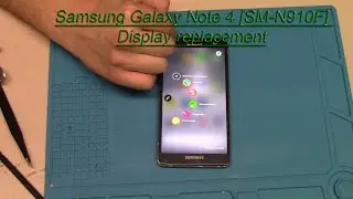 Samsung Galaxy Note 4 [SM-N910F] Display replacement