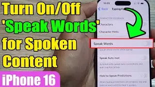 🎙️ Turn On/Off 'Speak Words' for Spoken Content 📱 iPhone 16/16 Pro/16 Plus (iOS 18)
