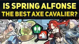 Is Spring Alfonse the Best Axe Cavalier? (Discussion & Build Ideas) | Fire Emblem Heroes Guide