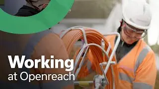 Working at Openreach