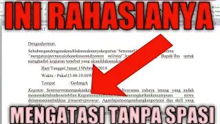 CARA MUDAH MENGATASI TULISAN TANPA SPASI DI WORD | TULISAN TANPA SPASI |