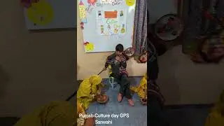 Punjab Culture day GPS sarwahi