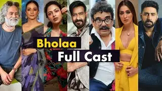 Bholaa (film) 2023 Full Cast Real Life Names and more Details | Bhola CAST
