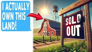 Fraud Alert! Karen Sells My Land Illegally—Court Action Reclaims My Property & More!
