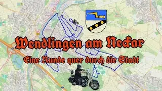 Wendlingen am Neckar - Mit dem Motorrad quer durch die Stadt - Stadtrundfahrt - Sehensw&uuml;rdigkeiten