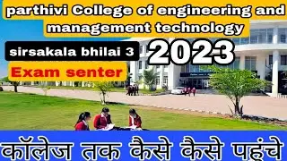 Parthavi college of Engineering Management  2023 sirsakala bhilai 3 location dekhe