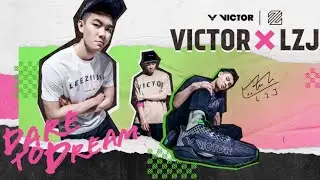 VICTOR LZJ -- DARE TO DREAM