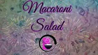 How to Make Macaroni Salad by Kitch & More