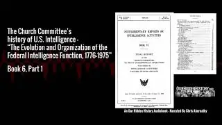 6.2.02 Naval Intelligence - The Church Committee's History of US Intelligence (1976)