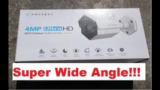 Unboxing: Amcrest 4MP UltraHD Wi-Fi Camera -- Super wide-angle plus 4 megapixel camera!