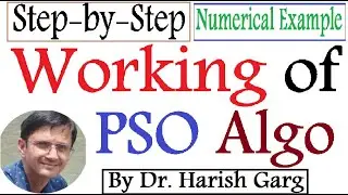 Working of the Particle Swam Optimization (PSO) | Numerical Example