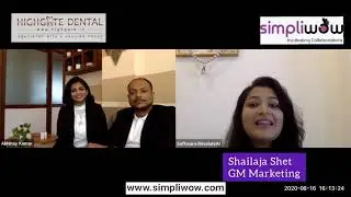 Improving Patient Experience & Easing Dental Anxiety - Dr Shilpy, Co - Founder at Highgate Dental