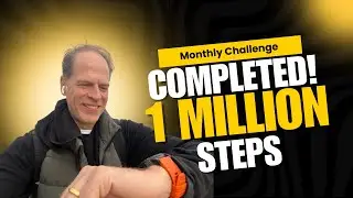 Walking 1 Million Steps - Goal Secured [Day 25]