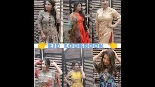 EID LOOKBOOK 2018 | Eid Outfit Idea | Swati Rohila