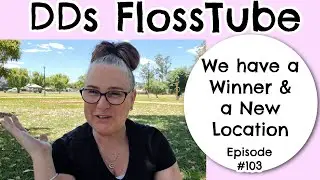 DDs #FlossTube Cross Stitch & Craft vlog - Ep #103 - New Location. #crossstitch