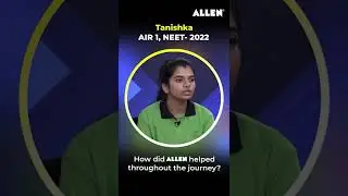 ✨ Journey of Tanishka with ALLEN | AIR-1 ( NEET UG 2022 ) |  #Shorts