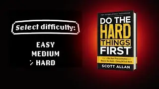 Why Hard Things Make Life Easier