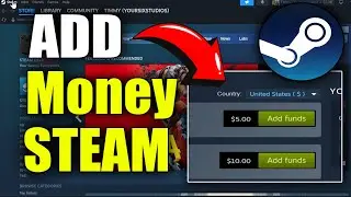 How to Add Funds to STEAM Wallet to Buy Games (Best Method)