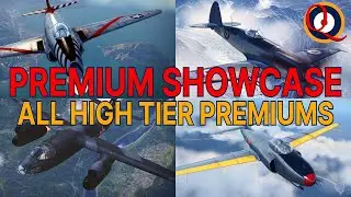 WoWP Premium Showcase: All Tier 8 And 9 Premium Planes