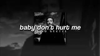David Guetta + Anne-Marie + Coi Leray, Baby Don’t Hurt Me | sped up |