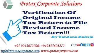 Verification of Original ITR to File Revised ITR II By Vandana Raheja