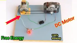 DIY Free Energy Experiment with DC Motor And Magnet || 100%Working DC Motor Free Energy Generator 