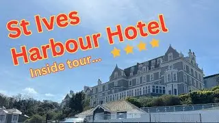 Посетите отель St Ives Harbour (4K)