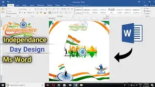 15 August Independence Day in Ms Word || Independence Day Banner Design 2023 || Ms Word Tutorial