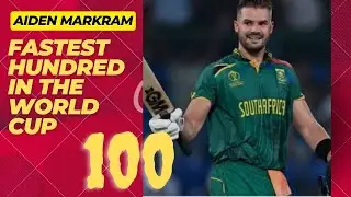 Aiden Markram fastest 100 | World cup 2023