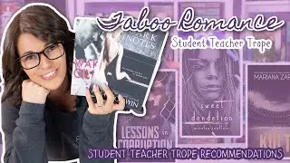 Student Teacher Trope (2022) | Taboo Romance Recommendations
