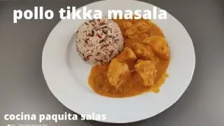 POLLO  ESTILO HINDÚ TIKKA MASALA con thermomix/RECETA FACIL/COCINA PAQUITA SALAS