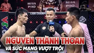 Nguyễn Th&agrave;nh Thoan thể hiện sức mạnh vượt trội giải quyết nhanh gọn đối thủ
