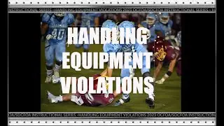 Handling Equipment Violations