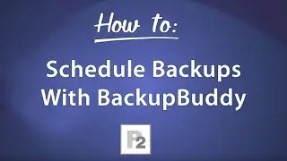 BackupBuddy for WordPress - How to configure backup schedule