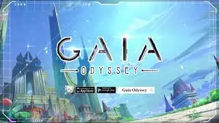 Gaia Odyssey - Mobile Gameplay Trailer (Android/iOS)