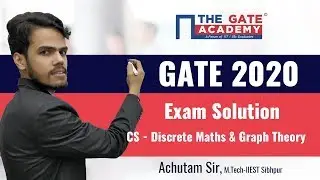 GATE 2020 Answer Key with Solutions for Computer Science Paper &ndash; Discrete Maths and Graph Theory