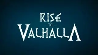 Rise to Valhalla - Gameplay trailer